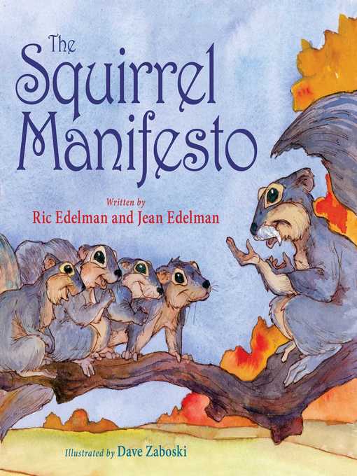 Title details for The Squirrel Manifesto by Ric Edelman - Wait list